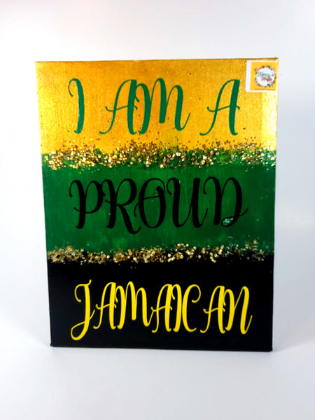 Canvas Wall Art - I am a Proud Jamaican