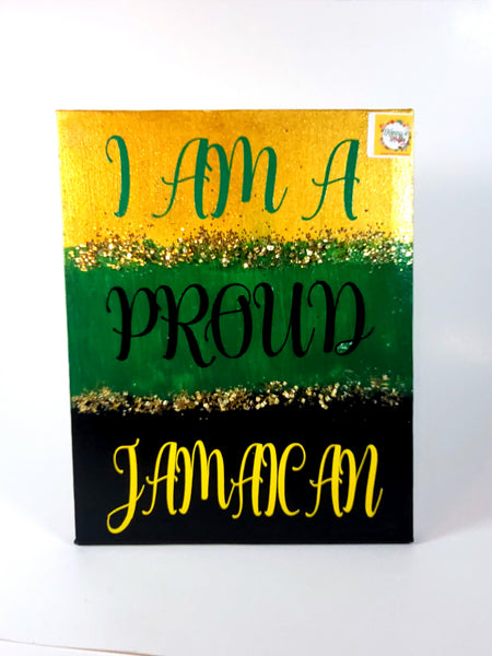 Canvas Wall Art - I am a Proud Jamaican