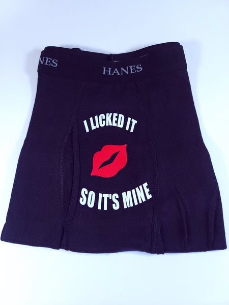 Customized Men's Boxers - I licked it so it's mine! - M